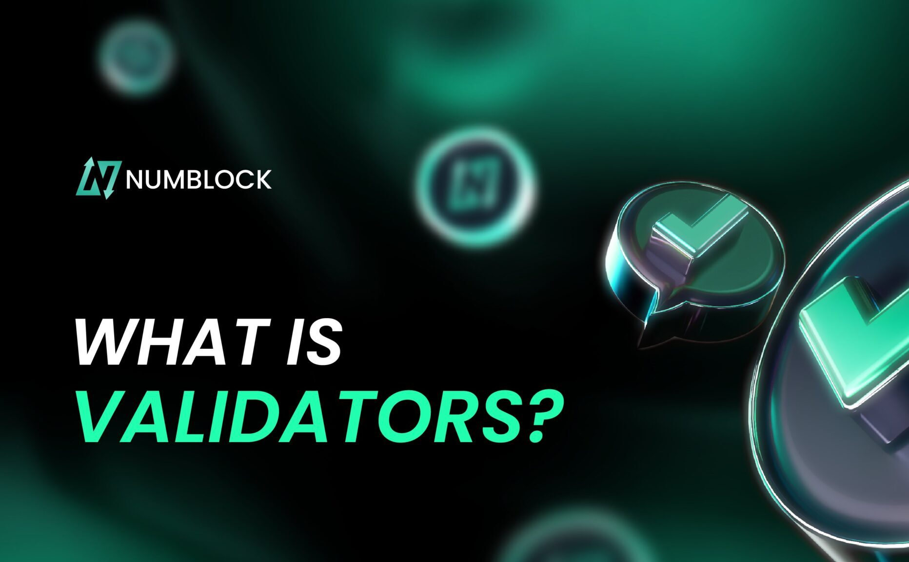 NumBlock: What is validators?